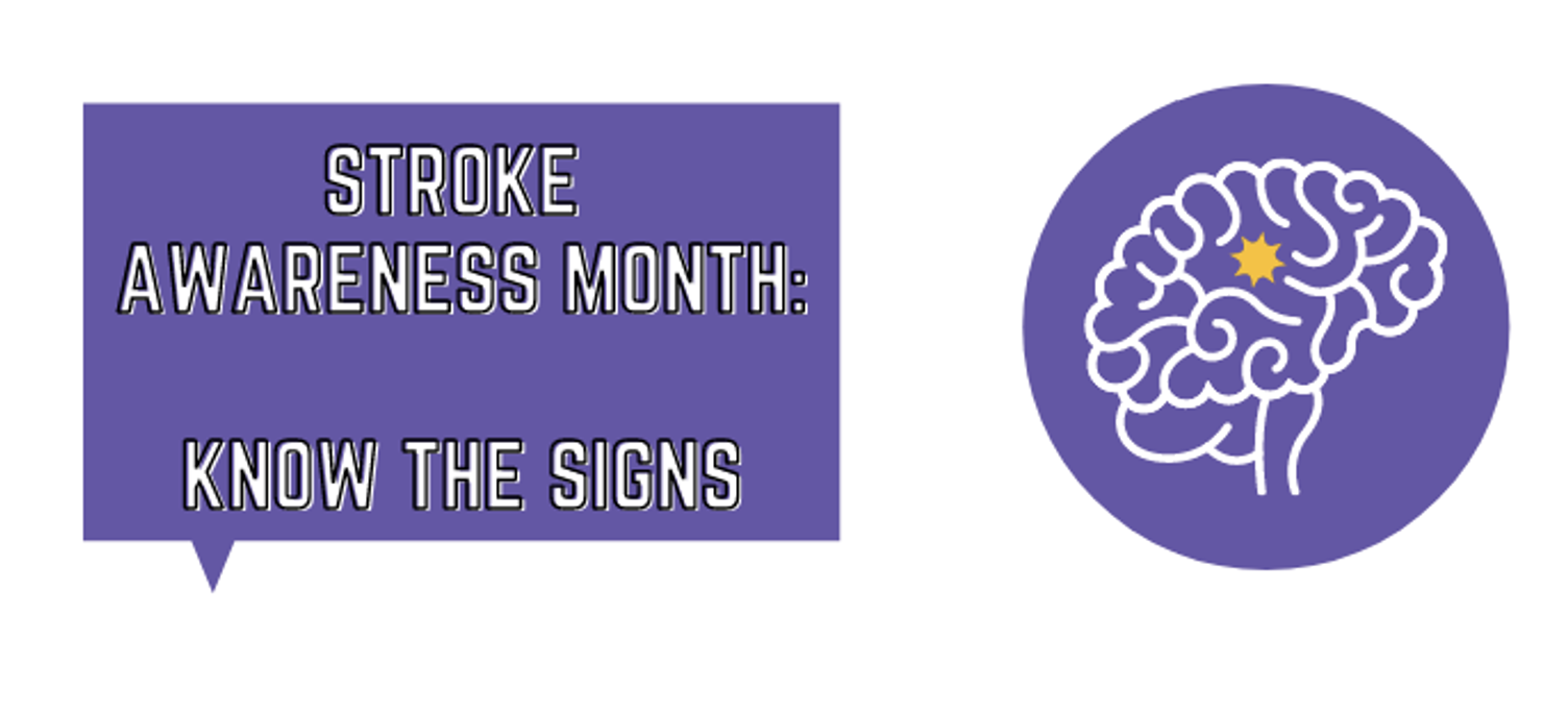 May is National Stroke Awareness Month Think FAST Starling Physicians